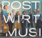 Preview: Postwirtmusi