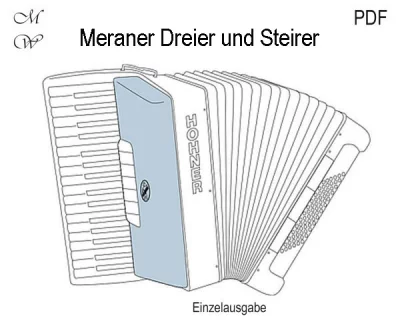 Meraner Dreier und Steirer