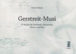 Gerstreit - Musi